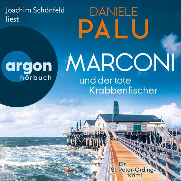 Marconi und der tote Krabbenfischer - Ein St. Peter-Ording-Krimi (Ungekürzte Lesung) von Daniele Palu